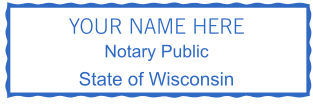 Custom Rectangular Wisconsin Notary Stamp | Design Online for $2.5